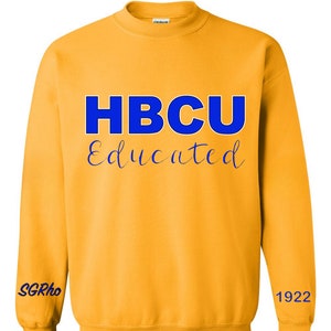 Sigma Gamma Rho Glitter/Non-Glitter “HBCU Educated” Sweatshirt (Optional Personalization)