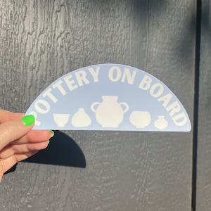 Pottery on Board Vinyl Sticker | Pottery Sticker | Ceramic Sticker | Ceramic Artist | Pottery | Pottery Tools | Artist | Artist Gifts