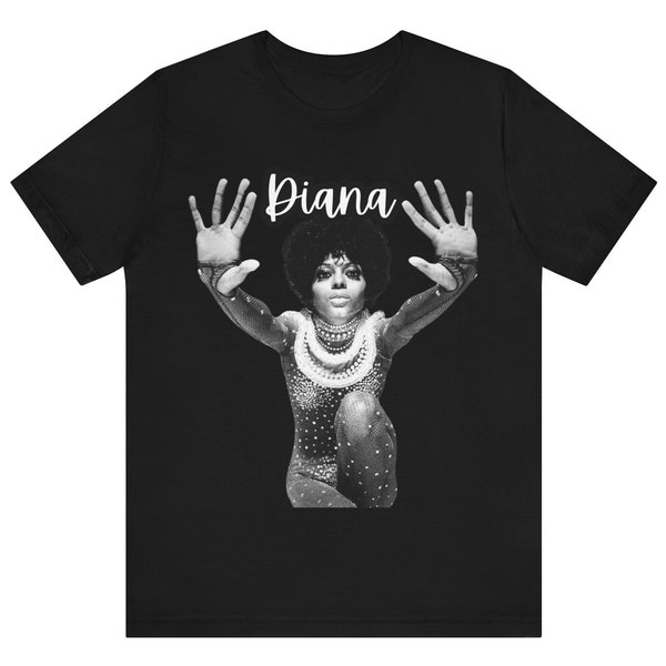 Diana Ross Shirt, Graphic Tee, Ross the Boss Photoshoot, Diana Fan Gift, Motown Supremes Temptations, Soul RB Diva, 60s 70s Pop Music Singer