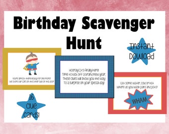 May include: A printable birthday scavenger hunt game with 16 clue cards. The game features a superhero theme with a blue and red color scheme. The text on the cards reads "You're almost there ready for one more? We store our cars on the other side of this door." and "Hooray it's finally here! Time to kick off a brand new year. These clues will show you the way to a surprise on your special day!" and "Get some water, cold or hot. Where do you wash pans and pots?"