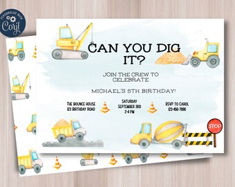 Can You Dig It? Construction Birthday Invitation, Excavator, Digger Birthday, Invitation Template, Construction Party, Digital Download