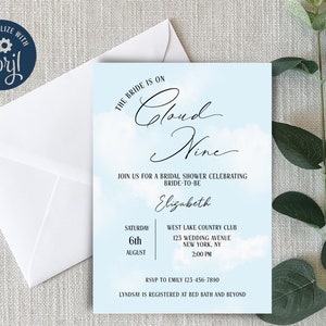 May include: A blue and white bridal shower invitation with a watercolor background of clouds. The text reads "The bride is on Cloud Nine" and includes the bride's name, date, time, and location of the event. RSVP information is also included.