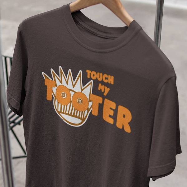 Ween TOUCH MY TOOTER shirt, ween t-shirt, hooters shirt, touch my tooter, ween, boognish shirt