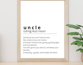 Uncle Definition Art Print, Gift For Uncle (Digital Download)