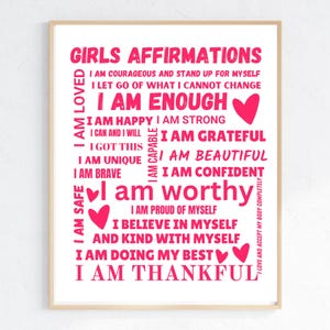 Girls Affirmation Wall Art, Girls Room Printable Wall Decor, Daily Positive Affirmation Poster, Mental Health Print, Empowering Girls Print
