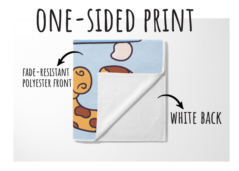 May include: A one-sided print towel with a cartoon giraffe design on a light blue background. The front is fade-resistant polyester, and the back is white. Text on the image reads "ONE-SIDED PRINT" and "WHITE BACK".