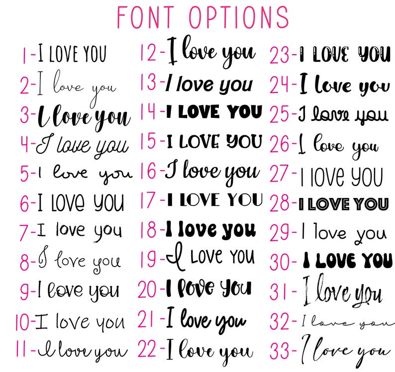 May include: A white background displays 33 font options for the phrase "I love you." The text is in black, with the words numbered and arranged in rows. The words "FONT OPTIONS" are in pink at the top.