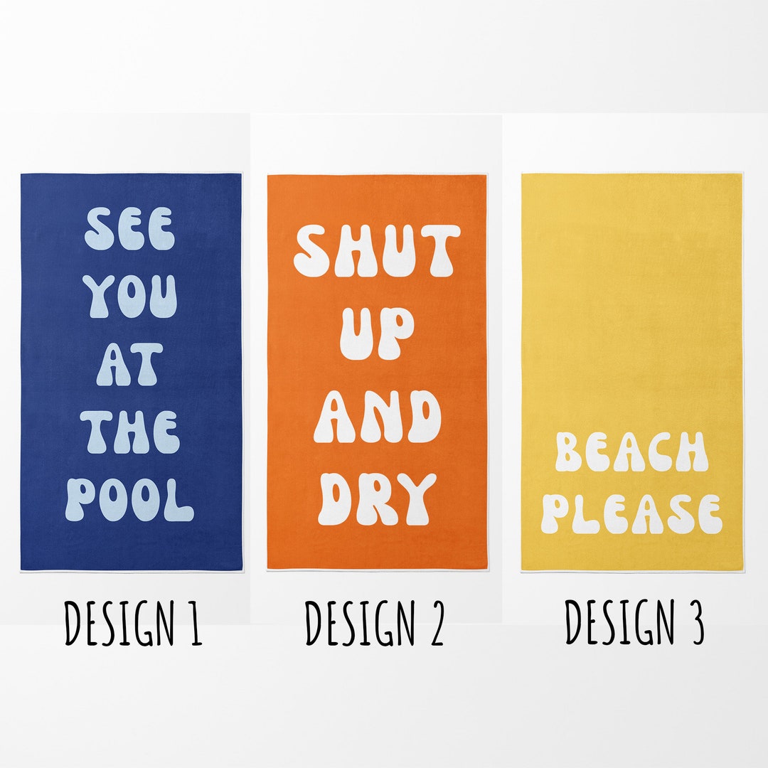 Saying Beach Towel, Beach Please Beach Towel, Funny Beach Towel, Pool