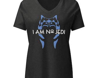 Ahsoka I Am No Jedi T-Shirt Dark Heather Grey Women's Bella Canvas Relaxed V-Neck 6405CVC Star Wars Inspired Disney Ashoka Tano T-Shirt