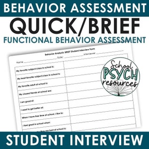 May include: Black and white printable student interview form with the title "Behavior Analysis: BRIEF Student Interview Form". The form includes questions about favorite subjects, adults, and friends at school, as well as questions about what the student is good at, wants to get better at, and enjoys doing in their free time.