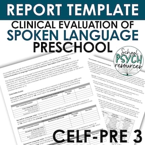 Op de afbeelding: Een afdrukbare rapporttemplate voor het evalueren van gesproken taal bij kleuters. De template bevat secties voor kern-taal, receptieve taal en expressieve taal, met gestandaardiseerde scores, percentielen en beschrijvingen. De titel van de template is "Klinische Evaluatie van Gesproken Taal Kleuterschool" en de testnaam is "CELF-PRE 3".