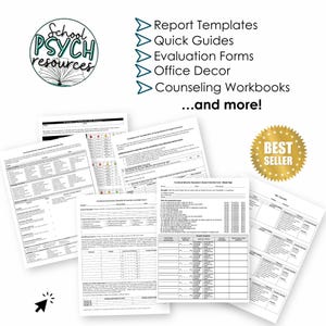 May include: A collection of printable resources for school psychologists, including report templates, quick guides, evaluation forms, office decor, and counseling workbooks. The text "School PSYCH resources" is in a circle with a book icon. The text "BEST SELLER" is in a gold star.