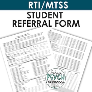May include: A black and white student referral form for RTI/MTSS. The form includes sections for student information, academic, social, emotional & behavioral, areas of concern, and differentiation strategies. The form is titled "Student Referral Form".