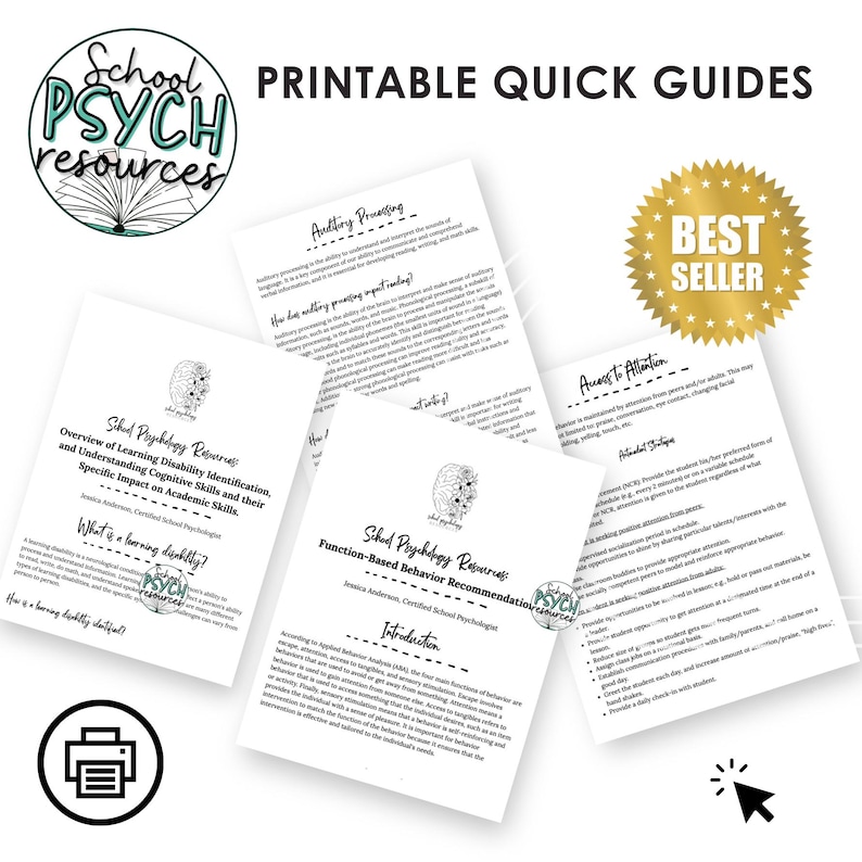 May include: Printable quick guides for school psychology resources. The guides cover topics such as anxiety processing, access to attention, and function-based behavior recommendations. The guides are labeled as "Best Seller".