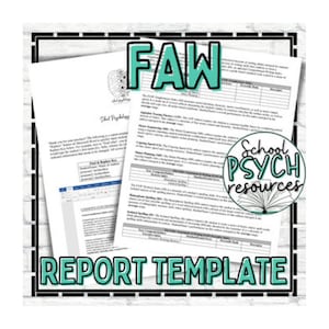 Puede incluir: Dos hojas de papel blancas con texto, etiquetadas como "School Psychology" y "Report Template". La hoja superior tiene un gráfico de cerebro y la palabra "FAW" en color turquesa. Un logotipo circular dice "School Psych resources."