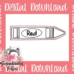 Red Crayon Feltie File-School Feltie File-Embroidery Design-Grade School Embroidery Feltie Design-ITH Design-Back to School-First Day