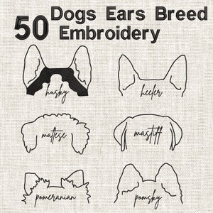 Custom Dog Breed Ears Embroidery Design: 50 Breeds (Digital Download)