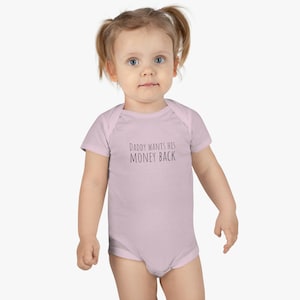Daddy Wants His Money Back Baby Short Sleeve Onesie, Funny Baby Clothe, My Funny Dad Baby Bodysuit, Father and Child Funny Cote Baby Cloth