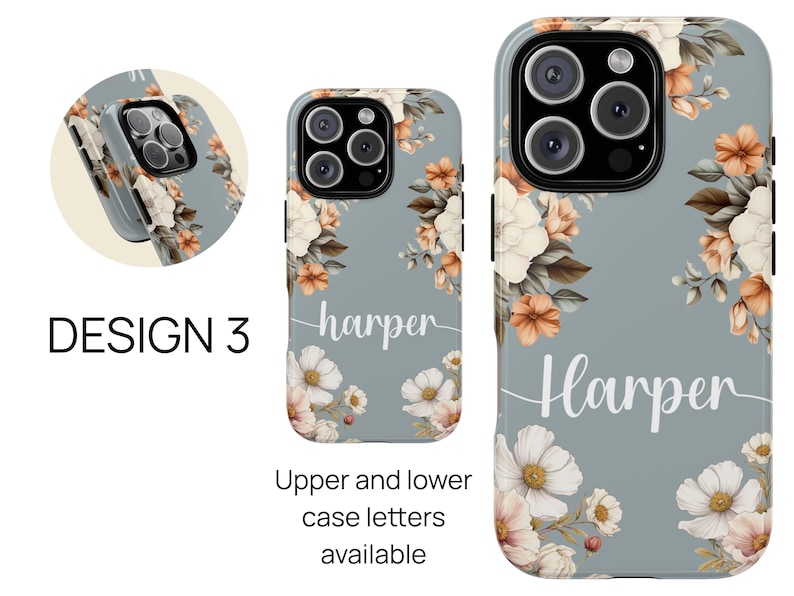May include: A gray phone case with a floral design and the name "Harper" printed on it. The flowers are in shades of orange, brown, and white.
