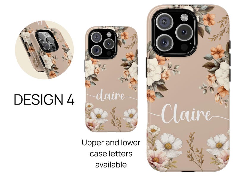 May include: A beige phone case with a floral design and the name "Claire" printed on it. The case has a raised camera bump and a clear back.