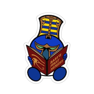 Babies first heresy sticker