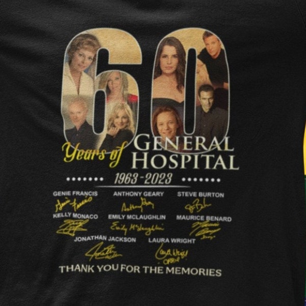 General Hospital 60 Years Memories Unisex Shirts, 1963 2023 Signatures Character Anniversary Shirt, 60s Vintage Movie Gift For Fan
