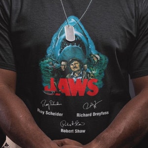 Jaws Characters Signed Anniversary Unisex Shirts, Killer Shark Horror Movie Shirts, Quint Martin Brody Matt Hooper Classic Movie Shirts