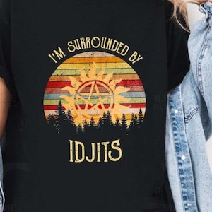 Vintage I&#39;m Surrounded by Idiots Supernatural Movie Shirts, Sam and Dean Winchester, Sam & Dean Demon Hunters, Supernatural Castiel Shirt
