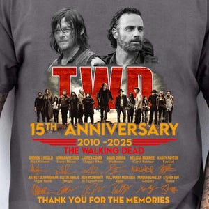 The Walking Dead Classic Movie Unisex Shirts, 15 Years 2010-2025 Anniversary Shirt Gift For Fan, Rick Grimes and Daryl Dixon Shirt
