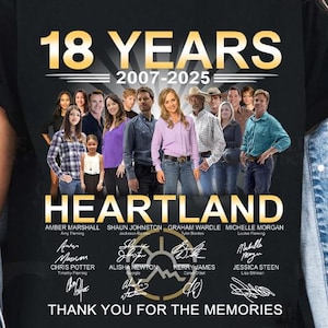 Heartland 18 Years 2007-2025 Anniversary Unisex Shirts, Heartland Thank For Memories Movie Film Shirt, Classic Movie Shirt Gift For Fan