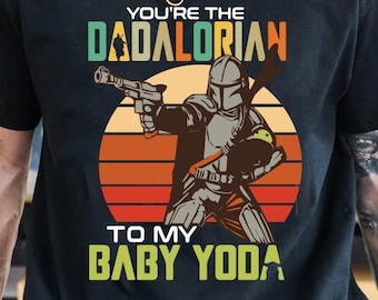 Du bist der Madalorianer zu meinem Baby Shirts, Vintage bestes Mandalorian und Grogu Shirt, Vatertagsgeschenke, lustiges Grogu Shirt, Familienzusammenstellung