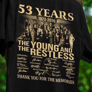 53 Years 1973-2026 the young and restless television show unisex shirts, anniversary gifts shirt for fan, 70s classic movie shirt, TV show