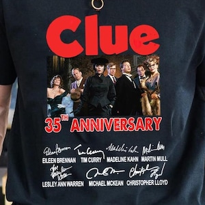 Clue 35th Anniversary Movie Unisex Shirts, Clue Movie Characters Horror Movie Shirt, Clue The Movie 90&#39;s Classic Movie, Movie Lover Gift