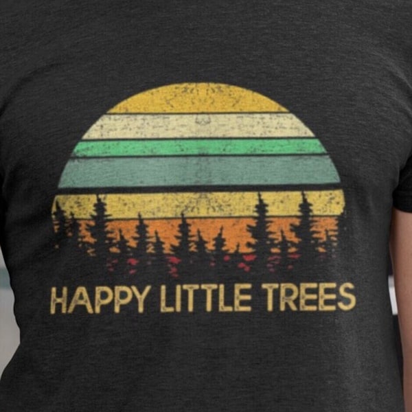 Vintage Happy Little Tree Unisex Shirts, Camping Hiking Lover Shirt, Little Trees Hippie Shirt For Him Her, Camping Travel Retro Shirt