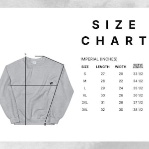 May include: A light gray sweatshirt with a size chart in inches. The chart lists sizes S to 3XL, with measurements for length, width, and sleeve length. The text "SIZE CHART" is at the top.