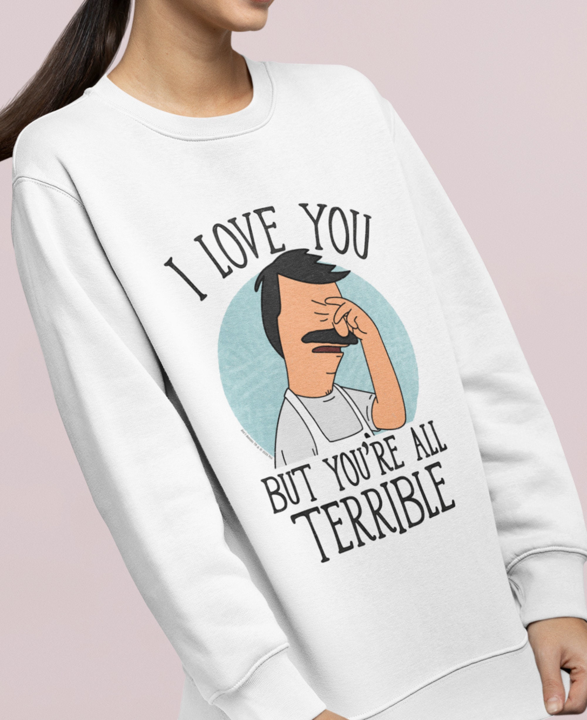 "You're All Terrible" Bob's Burgers Cartoon T-Shirt - Bob Belcher Quote Tee - View #2