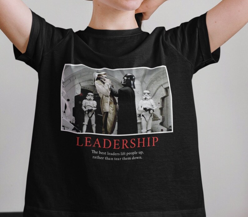 Leadership Darth Vader Classic Movie Shirts Star Wars Movie Etsy