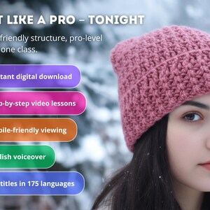 May include: A woman wearing a pink crocheted hat. The image includes text that reads "CRAFT LIKE A PRO - TONIGHT" and details about the class, including instant digital download, video lessons, mobile viewing, English voiceover, and subtitles in 175 languages.