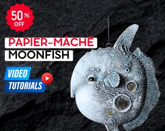 Papier-Mâché Moonfish video tutorial - Sculpting Patterns • Papier-Mâché Moonfish • DIY Sculpture • Artwork pattern • Digital download