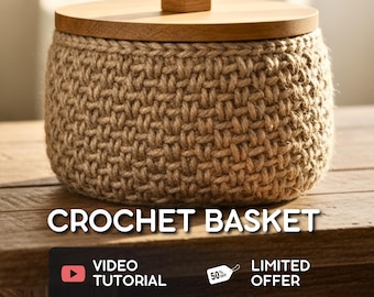 May include: A crocheted basket with a wooden lid and a small wooden cube on top. The basket is made of a light brown, woven material. The text "CROCHET BASKET" is displayed on the wooden surface.