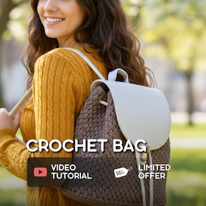 May include: A brown crochet backpack with a white flap and straps. The text "CROCHET BAG" is displayed above a video tutorial button and a "50% off" limited offer tag.