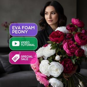 DIY Eva Foam Pfingstrosenblume Meisterklasse: Video Anleitung & Vorlagen