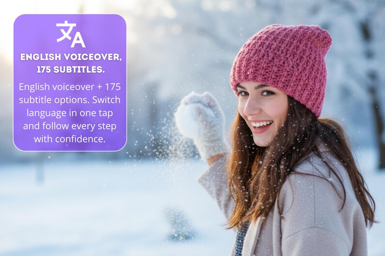 May include: A woman in a pink knitted hat and grey gloves throws a snowball, smiling in a snowy scene. A purple square displays white text: "ENGLISH VOICEOVER, 175 SUBTITLES."