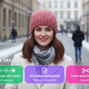 May include: A woman in a pink knitted hat, scarf, and coat smiles at the camera. The image includes text boxes with the words "Step-by-step HD video with close-ups", "Printable templates", and "Tools and materials checklist".