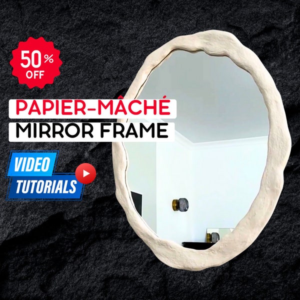 Tutoriel vidéo sur le cadre miroir en papier mâché - Modèles de sculpture • Cadre en papier mâché • Sculpture DIY • Modèle d'illustration • Téléchargement numérique