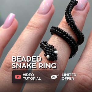 May include: A black beaded snake ring with white accents for the eyes is wrapped around a finger. The ring is the focal point, with the text "BEADED SNAKE RING" and a "VIDEO TUTORIAL" button visible. A "LIMITED OFFER" tag is also present.