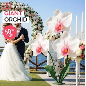 Modelli e tutorial per fiori giganti di orchidea / Arte floreale fatta a mano fai da te per decorazioni per la casa eleganti, servizi fotografici di moda e vetrine di lusso
