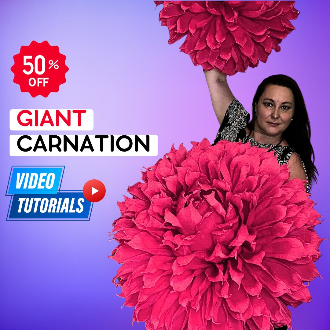 Giant Flowers Carnation Flowers Templates & Video Tutorial DIY Flowers Handmade Flowers Paper ...