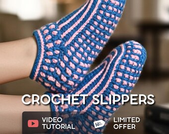 May include: Blue and pink crochet slippers. The slippers have a textured design with a blue base and pink accents. The text "CROCHET SLIPPERS" is displayed. A video tutorial is available.