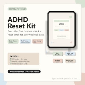 Puede incluir: Un kit digital de reinicio para el TDAH, que incluye un cuaderno de trabajo y tarjetas de reinicio. El diseño presenta texto como "ADHD Reset Kit" y "Executive function workbook + reset cards for overwhelmed days." El kit incluye archivos US Letter y A4, una versión para imprimir.